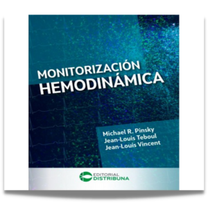Monitorización hemodinámica Editores: Pinsky ,Teboul, Vincent 2022