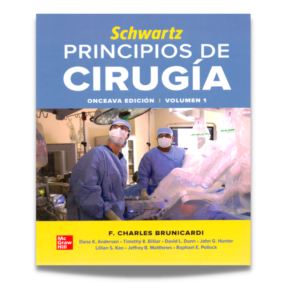 Schwartz. Principios de cirugía – 11 edición 2020