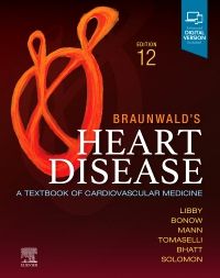 Braunwald's Heart Disease, Single Volume, 12th Edition