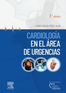 Cardiología en el área de urgencias 3 edition Juan Carlos Pérez-Alva
