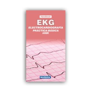 Electrocardiografía Práctica Básica EKG   AMIR Handbook
