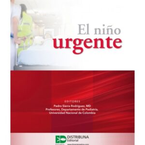 El niño urgente. Autor: Pedro Sierra Rodríguez, MD