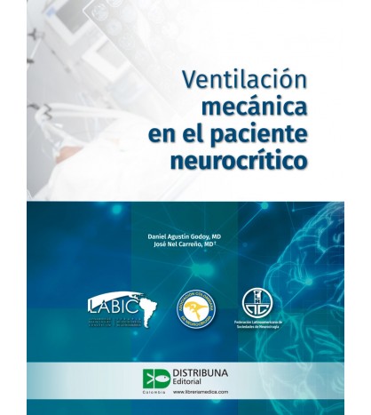Ventilación mecánica en el paciente neurocrítico