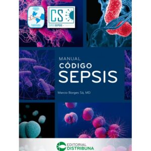 Manual Codigo Sepsis  Autor: Marcio Borges Sá, MD