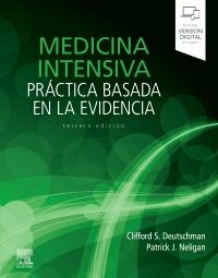 MEDICINA INTENSIVA. PRáCTICA BASADA EN LA EVIDENCIA 3 edicion 2022