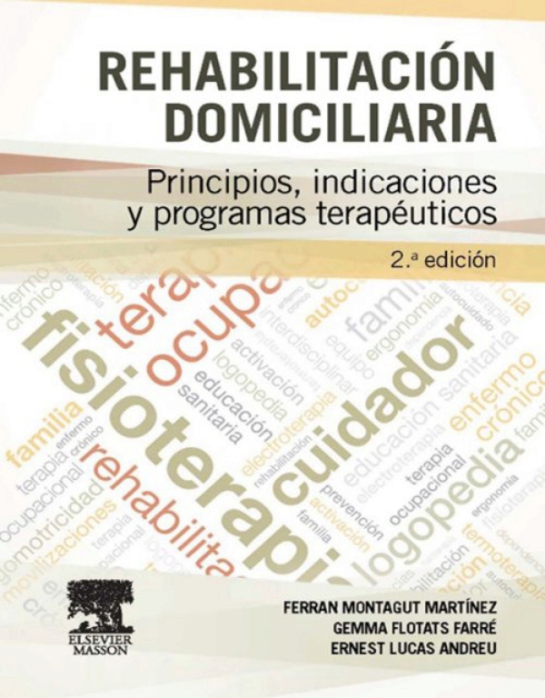Rehabilitación domiciliaria - Montagut Martínez, Ferran