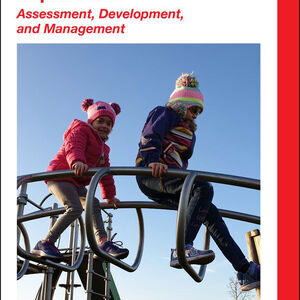 Children with Vision Impairment: Assessment, Development and Management  /Naomi Dale (Editor),