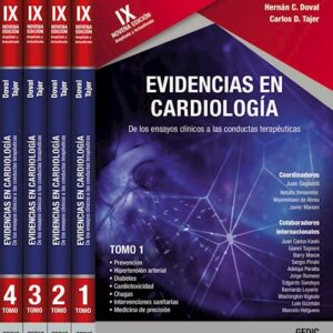 Evidencias en Cardiología Ed.9º (4 volúmenes) 9 Edición  /Autores: Doval, Hernán C. Tajer, Carlos,