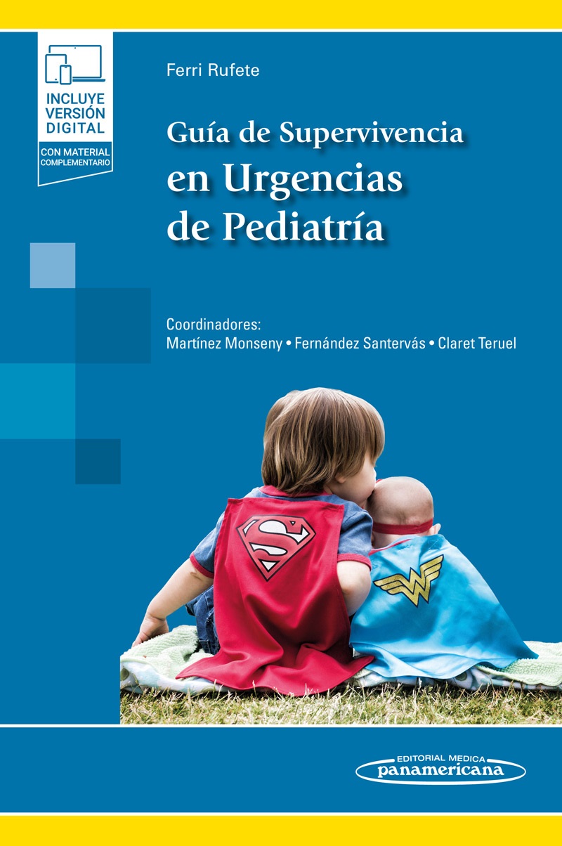 Guía de Supervivencia en Urgencias de Pediatría 1 edic/2022 - David Ferri Rufete