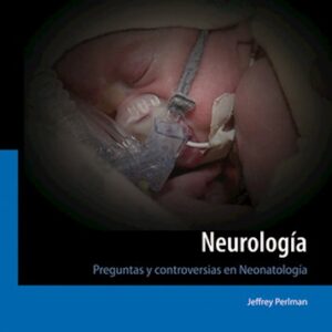 Neurología 1 Edición - Autores: Perlman, Jeffrey