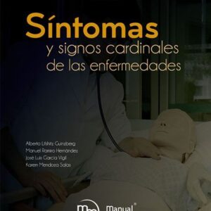 Síntomas y signos cardinales de las enfermedades  /Horacio Jinich, Alberto Lifshitz, Manuel Ramiro H.