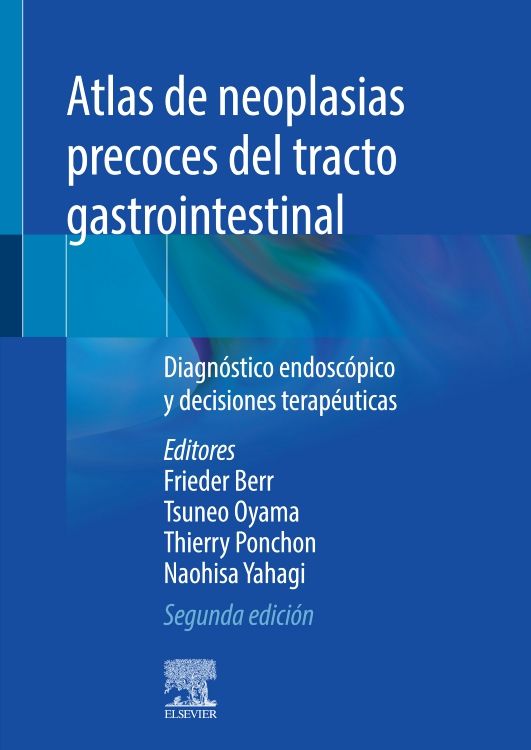 Atlas de neoplasias precoces del tracto gastrointestinal Berr, Frieder