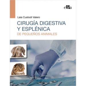 Cirugía digestiva y esplénica de pequeños animales