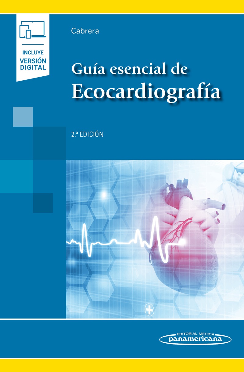 Guía Esencial de Ecocardiografía (incluye versión digital) –CABRERA 2 edición 2020