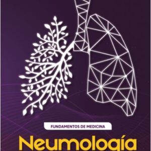 Neumología, 7 ed. (2022) Autor(es) : Carlos Arturo Torres Duque - Carlos Enrique Awad García José Gilberto Montoya