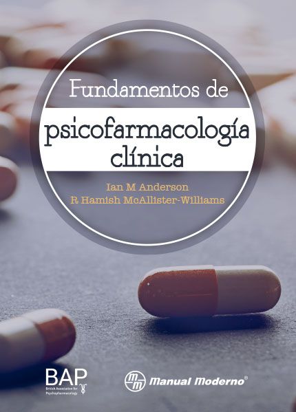 Fundamentos de psicofarmacología clínica /Anderson, Ian M McAllister-Williams, R. Hamish