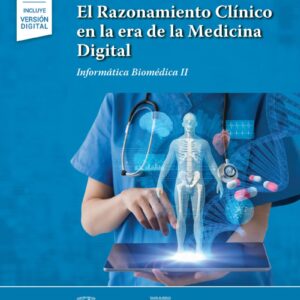 El Razonamiento Clínico en la era de la Medicina Digital  - Autor Campos