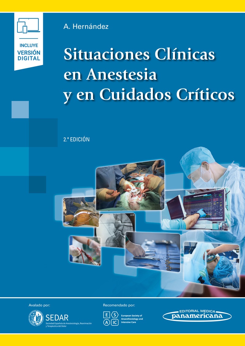 Situaciones Clínicas en Anestesia y en Cuidados Críticos 2ª edición. - Alberto Hernández Martínez