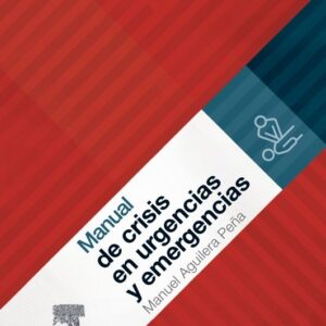 Manual de crisis en urgencias y emergencias -Manuel Aguilera Peña