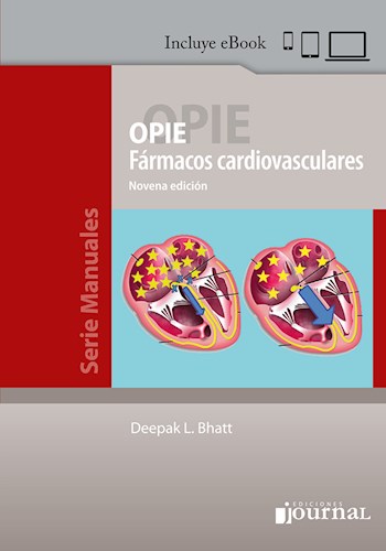 OPIE Fármacos cardiovasculares Ed.9 Incluye eBook) - Autores: Bhatt, Deepak K.