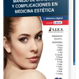 Manejo de Errores y Complicaciones en Medicina Estética