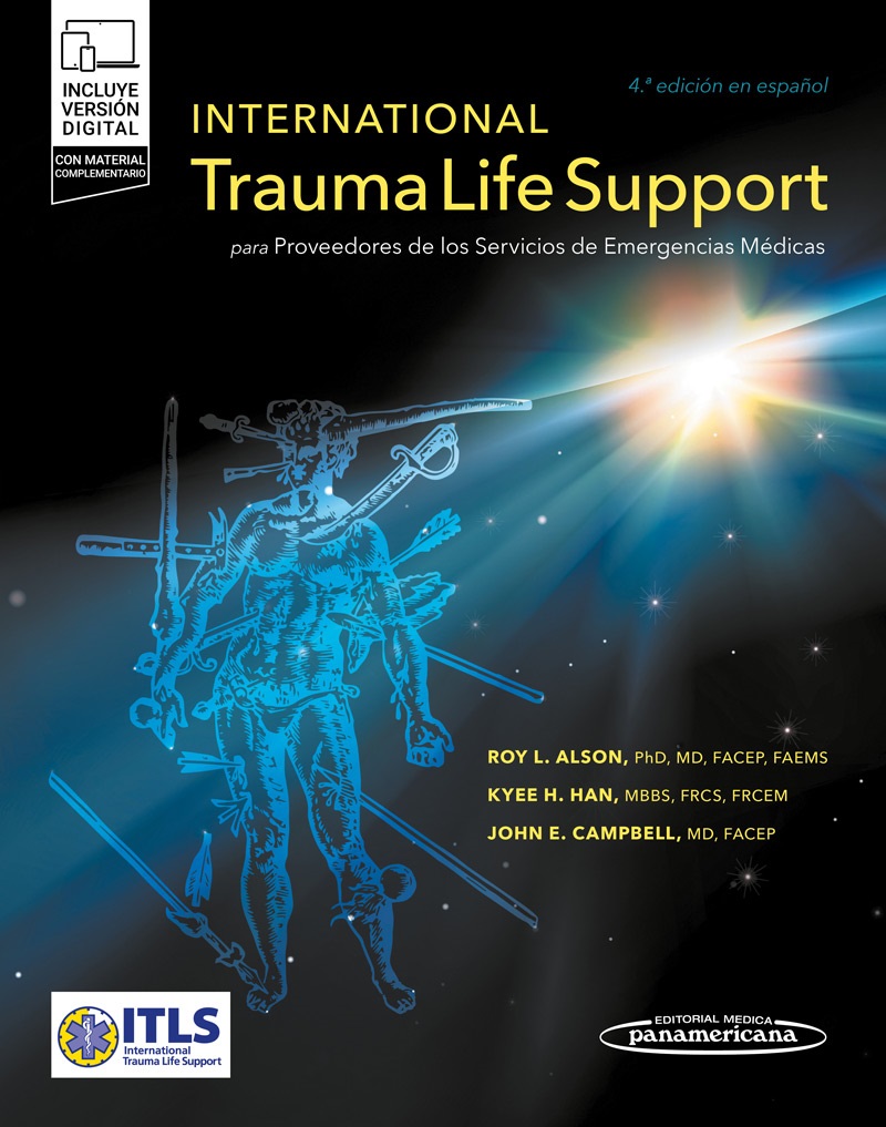 ITLS - International Trauma Life Support, para Proveedores de los Servicios de Emergencias Médicas SEMES