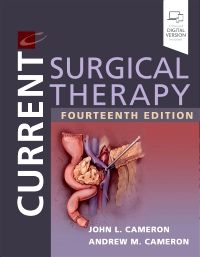 Current Surgical Therapy, 14th Edition - Editors : John L. Cameron & Andrew M. Cameron