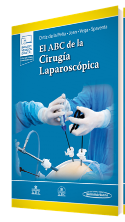 El ABC de la Cirugía Laparoscópica - Jorge Alejandro Ortiz de la Peña Rodríguez,Enrique Ricardo Jean Silver,Martín Vega de Jesús,Antonio Giovanni Spaventa Ibarrola