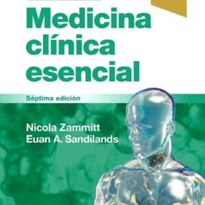 Kumar y Clark. Medicina clínica esencial - Zammitt. Nicola