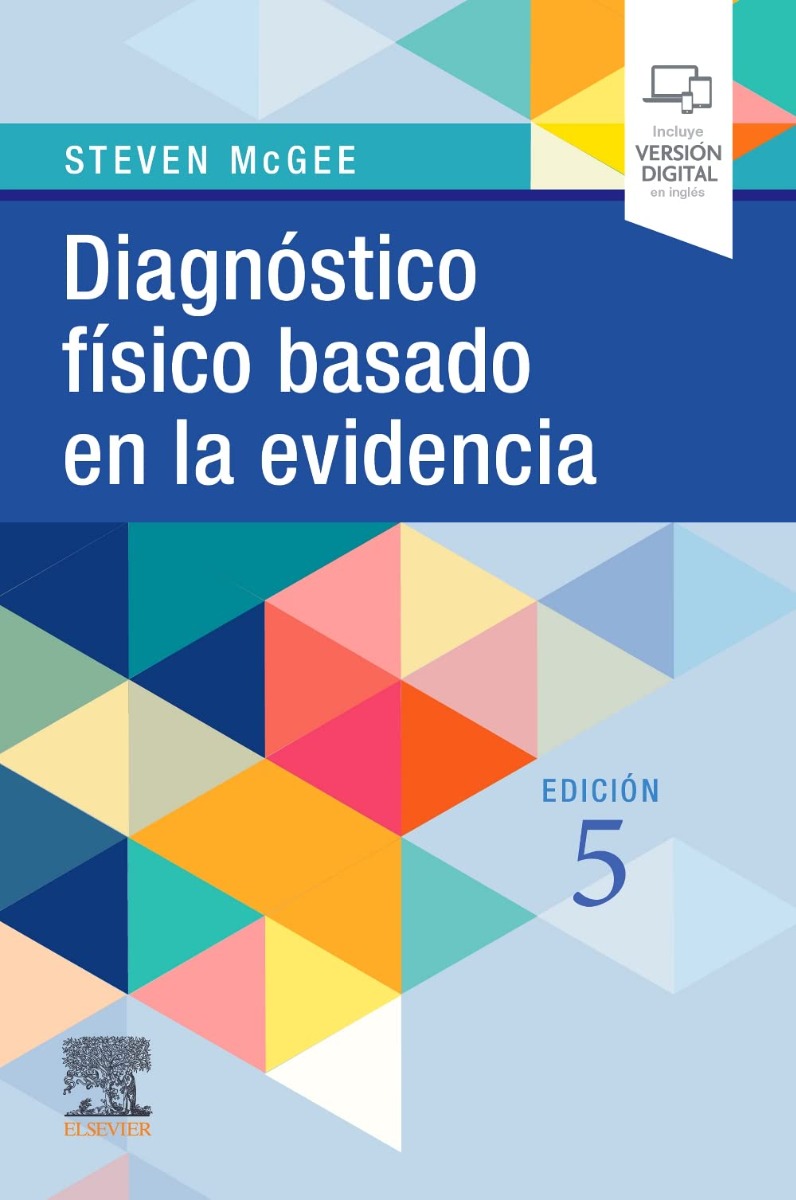 Diagnóstico físico basado en la evidencia - McGee. Steven •