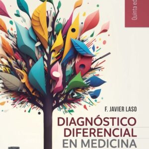 Diagnóstico diferencial en medicina interna 5 edition - F. Javier Laso Guzmán