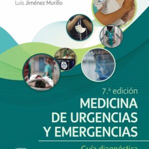 Medicina de urgencias y emergencias 7 Edición F. Javier Montero Pérez & Luis Jiménez Murillo