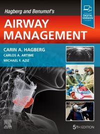 Hagberg and Benumof's Airway Management, 5th Edition - Editor : Carin A. Hagberg