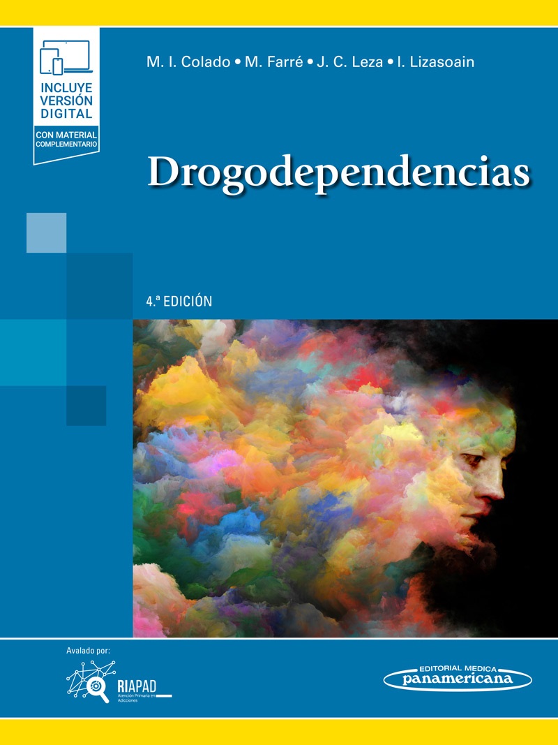 Drogodependencias - María Isabel Colado Megía,Magí Farré Albaladejo,Juan Carlos Leza Cerro,Ignacio Lizasoain Hernández