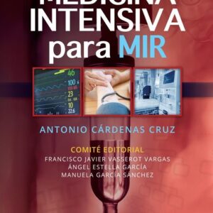 Manual de medicina intensiva para MIR - Antonio Cárdenas Cruz