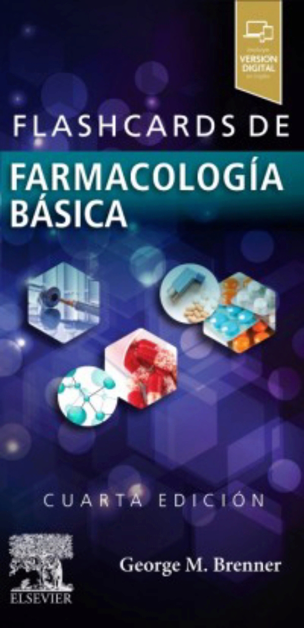 Flash Cards De Farmacología Básica - Brenner •