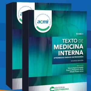 acmi / TEXTO DE MEDICINA INTERNA - 2 TOMOS Aprendizaje Basado en Problemas - Tatiana Espinosa Espitia. Eugenio Matijasevic, Alfredo Pinzón Junca