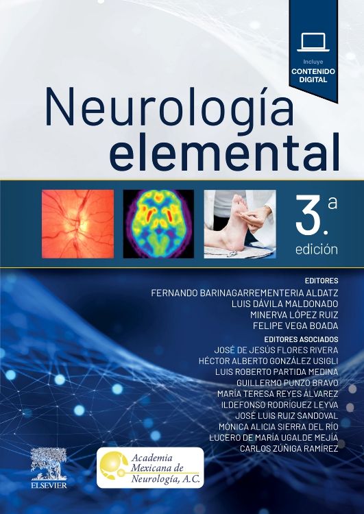Neurología elemental/ 3 edición - Fernando Barinagarrementería Aldatz & Luis Dávila Maldonado & Minerva López Ruiz & Felipe Vega Boada