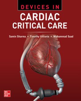 Devices in Cardiac Critical Care - By Samin Sharma, Muhammad Saad