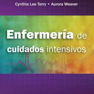 Enfermería de cuidados intensivos - Terry