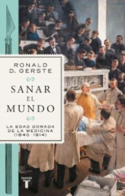 SANAR EL MUNDO - RONALD D GERSTE
