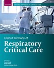 Oxford Textbook of Respiratory Critical Care  - Edited by Suveer Singh, Paolo Pelosi, and Andrew Conway Morris