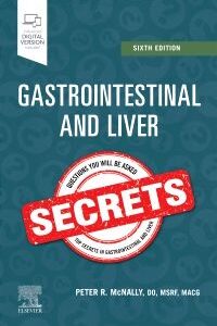 Gastrointestinal and Liver Secrets, 6th Edition Author : Peter R. McNally