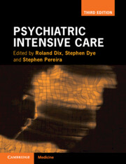 Psychiatric Intensive Care 3rd Edition - EDITORS:Roland Dix, Gloucestershire Health and Care NHS Foundation Trust, GloucesterStephen Dye, Norfolk and Suffolk Foundation Trust, IpswichStephen M. Pereira, Keats House, London