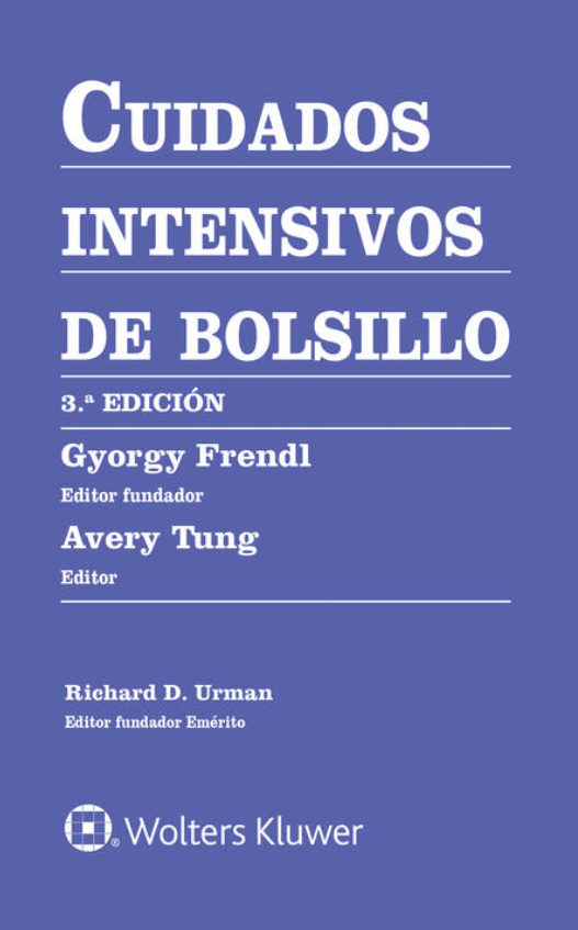 Cuidados intensivos de bolsillo Edition: 3 - Author(s): Gyorgy Frendl MD, PhD, Avery Tung MD