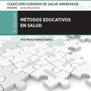 Métodos Educativos en Salud  - Palmar Santos. Ana María
