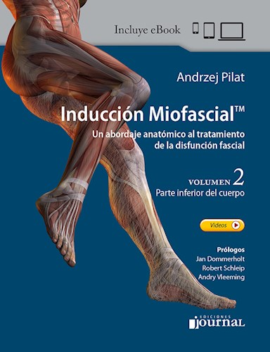 Inducción Miofascial. Vol. 2 - Parte inferior del cuerpo 1 Edición - Autores: Andrzej Pilat