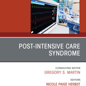 Post-Intensive Care Syndrome Edited by Nicole Paige Herbst Division of Pulmonary, Allergy, Critical Care and Sleep Medicine, Emory University School of Medicine, Grady Memorial Hospital, Atlanta