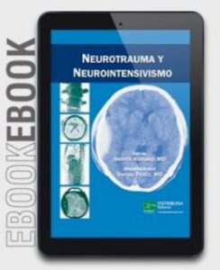 Ebook Neurotrauma y neurointensivismo / Autores: Rubiano Andrés