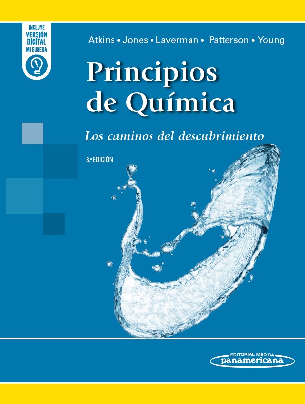 Principios de química Los caminos del descubrimiento Nueva Edición 2026/Peter Atkins, Loretta Jones, Leroy Laverman, James Patterson, Kelley Young Principios de química
